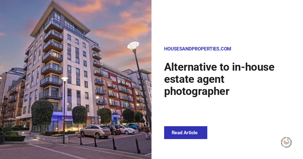 Alternative to in-house estate agent photographer